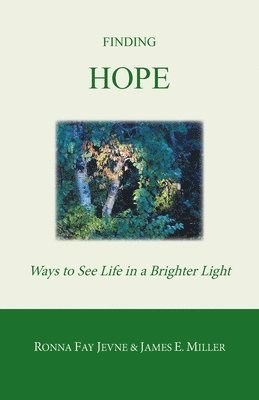 Ronna Fay Jevne, James E Miller, Harold Martin - Finding Hope, Häftad