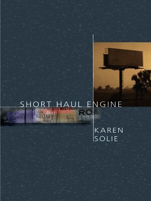 Karen Solie - Short Haul Engine, Häftad. Tillgänglighet: Tillfälligt slut