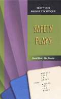 Safety Plays