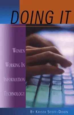 Krista Scott-Dixon - Doing IT, Häftad. Tillgänglighet: Tillfälligt slut