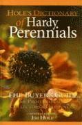 Hole's Dictionary Of Hardy Perennials