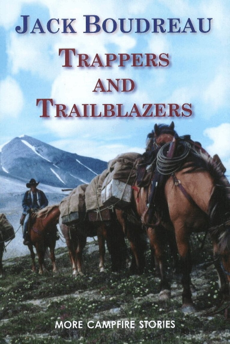 Jack Boudreau - Trappers and Trailblazers, Häftad