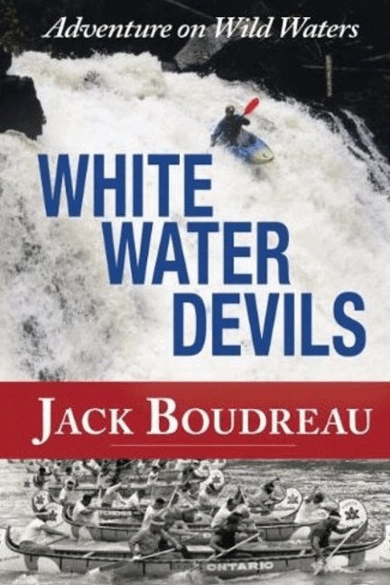 Jack Boudreau - Whitewater Devils, Häftad