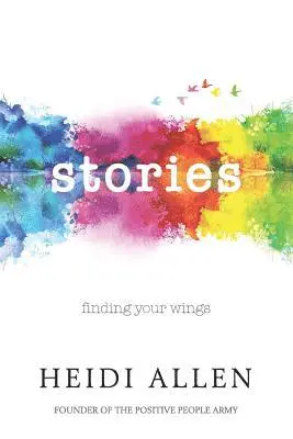 Heidi Allen - Stories: Finding Your Wings, Häftad. Tillgänglighet: Lägg i varukorg