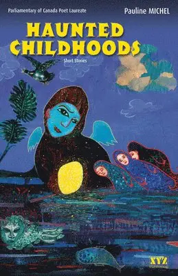Pauline Michel - Haunted Childhoods, Häftad. Tillgänglighet: Tillfälligt slut