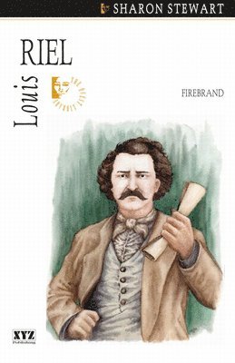 Sharon Stewart - Louis Riel, Häftad