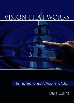 David Collins - Vision That Works:, Häftad