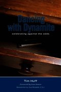 Dancing with Dynamite