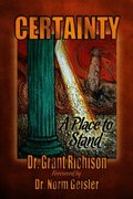 Certainty: A Place to Stand