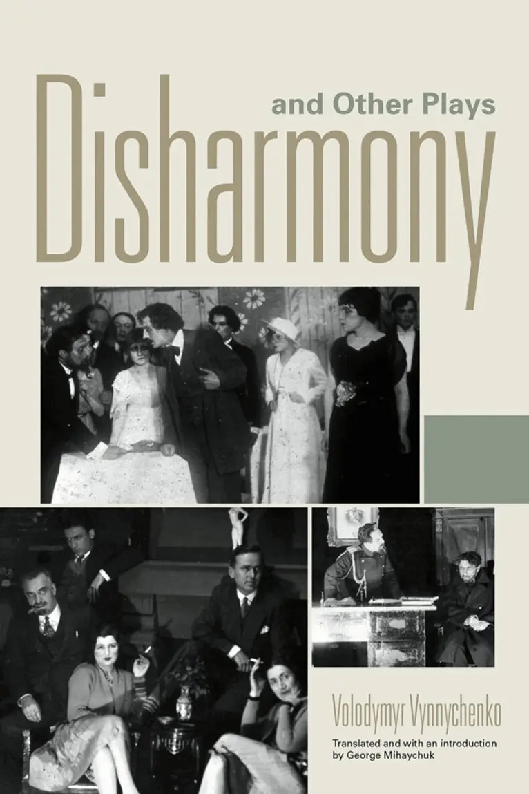 Volodymyr Vynnychenko, George Mihaychuk - Disharmony and Other Plays, Häftad. Tillgänglighet: Lägg i varukorg