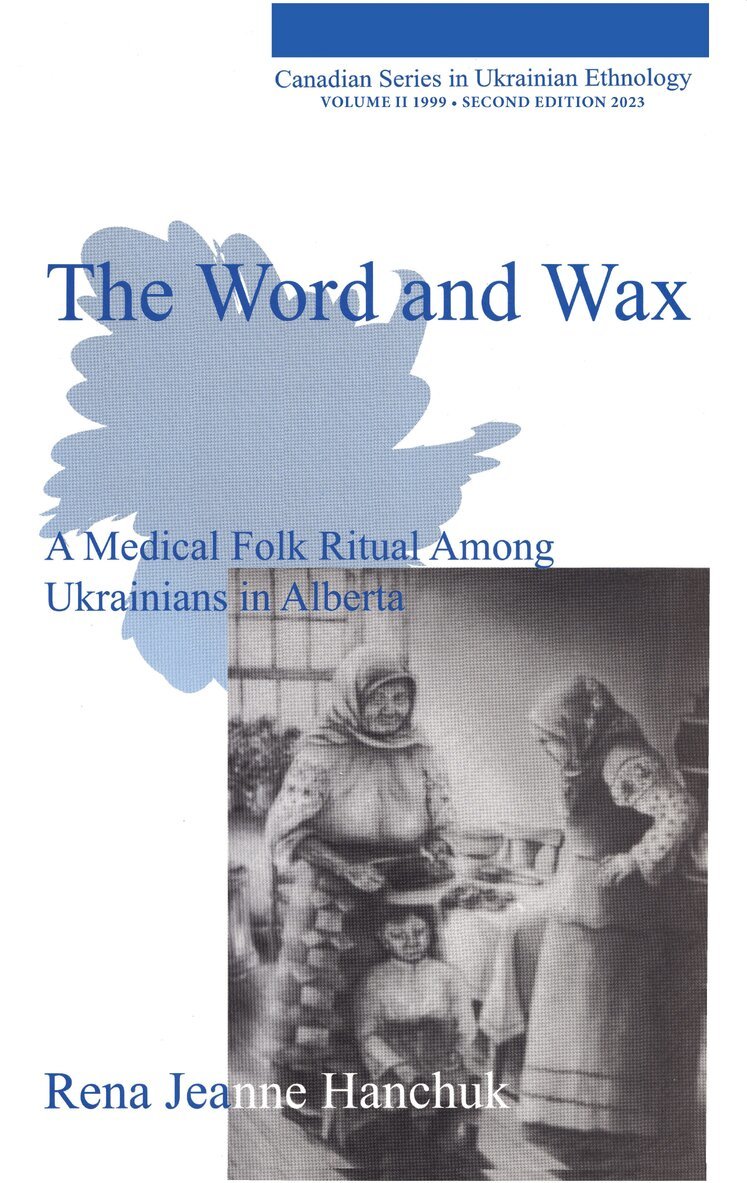 Rena Jeanne Hanchuk - Word and Wax, second edition, Häftad