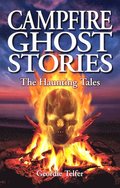 Campfire Ghost Stories