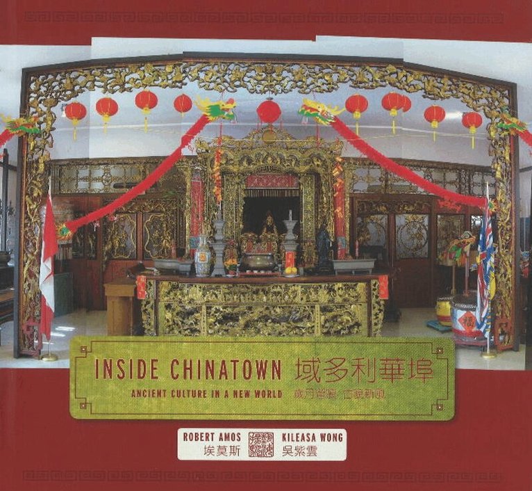 Robert Amos, Kileasa Wong - Inside Chinatown, Inbunden