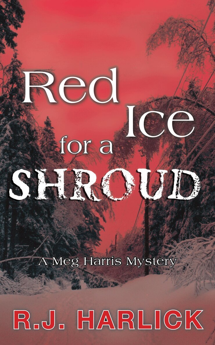 R.J. Harlick - Red Ice for a Shroud, Häftad