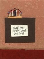 Elisabeth Belliveau - Don't Get Lonely Don't Get Lost (Book And DVD), Inbunden. Tillgänglighet: Tillfälligt slut