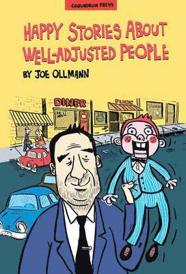 Joe Ollmann - Happy Stories About Well-adjusted People, Häftad