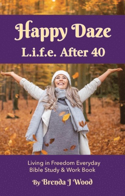 Brenda J Wood - Happy Daze, E-bok. Tillgänglighet: Lägg i varukorg