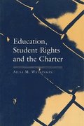 Education, Student Rights and the Charter