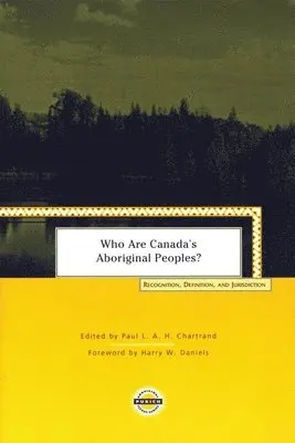 Paul Chartrand - Who Are Canada's Aboriginal Peoples?, Häftad. Tillgänglighet: Tillfälligt slut
