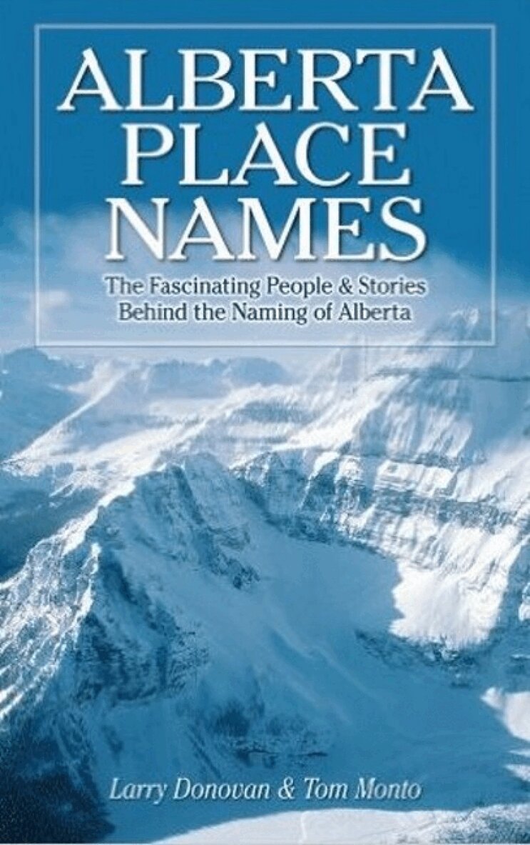 Larry Donovan, Tom Monto - Alberta Place Names, Häftad