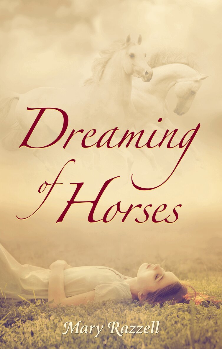 Mary Razzell - Dreaming of Horses, Häftad