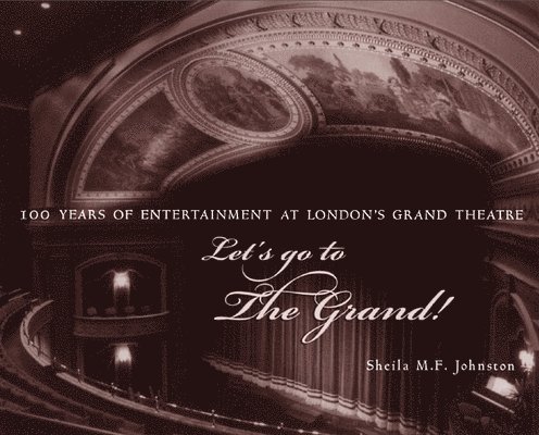 Sheila M.F. Johnston - Let's Go to The Grand!, Häftad