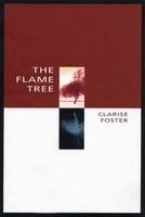 Clarise Foster - The Flame Tree, Häftad