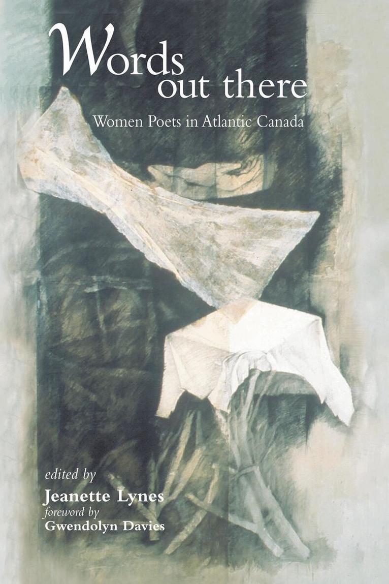 Jeanette Lynes - Words Out There, Häftad