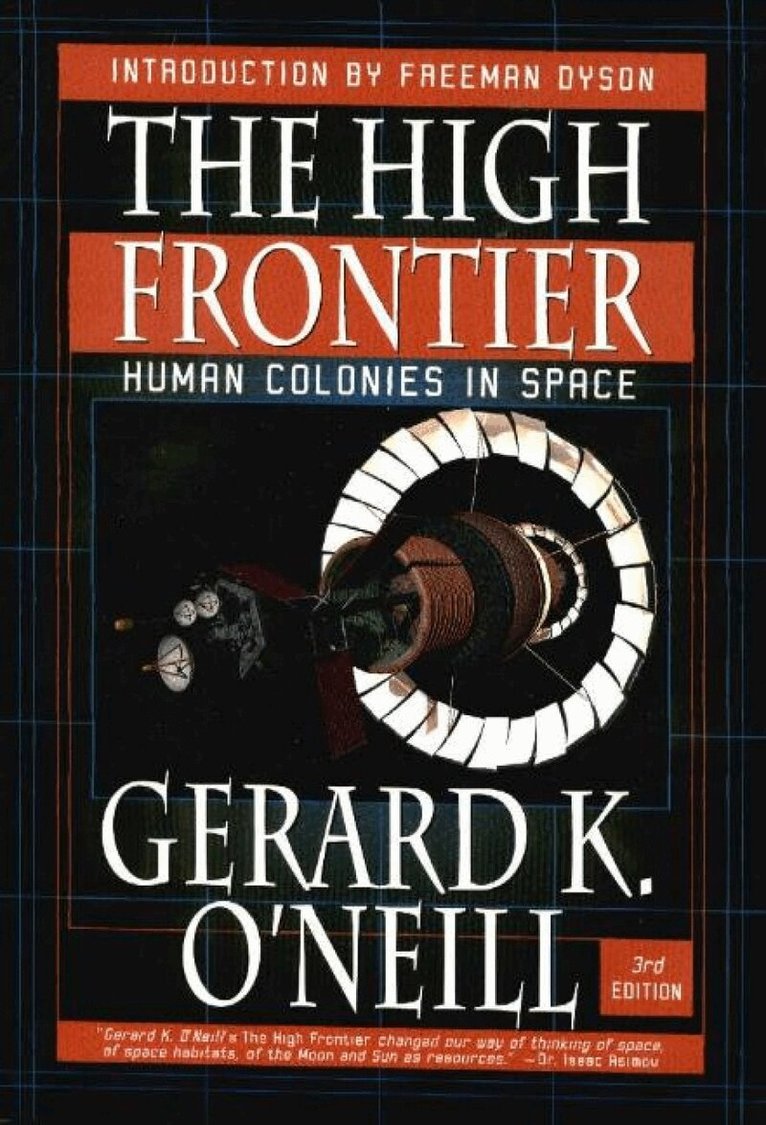 Gerard K O'Neill - High Frontier, Häftad