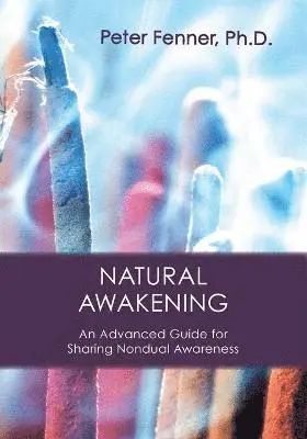 Peter G Fenner - Natural Awakening, Häftad. Tillgänglighet: Lägg i varukorg
