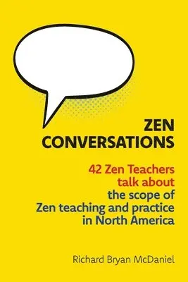 Richard Bryan McDaniel - Zen Conversations, Häftad. Tillgänglighet: Lägg i varukorg