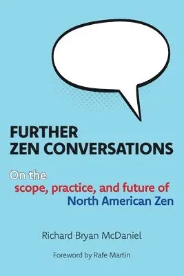 Richard Bryan McDaniel - Further Zen Conversations, Häftad. Tillgänglighet: Lägg i varukorg