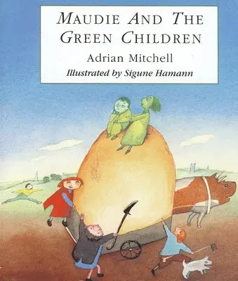 Sigune Hamann, Adrain Mitchell - Maudie And The Green Children, Inbunden. Tillgänglighet: Lägg i varukorg
