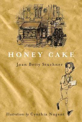 Joan Betty Stuchner - Honey Cake, Inbunden. Tillgänglighet: Lägg i varukorg