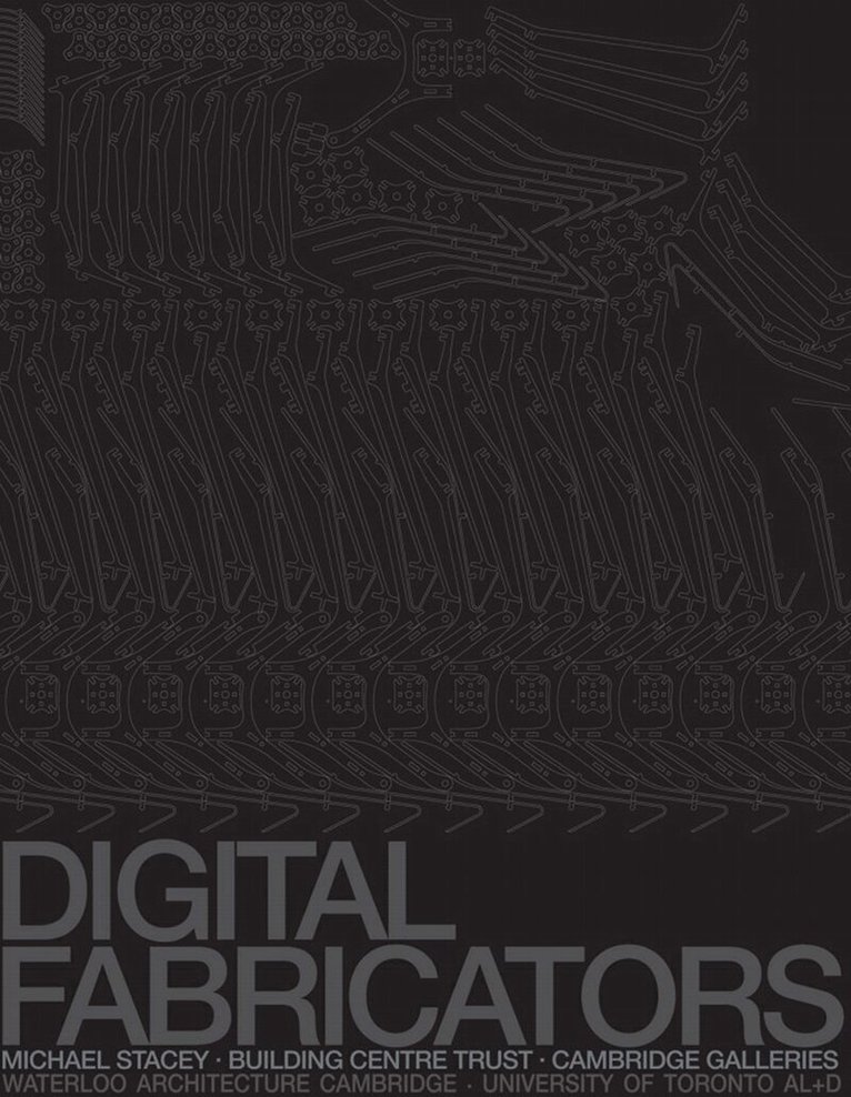 Michael Stacey - Digital Fabricators, Häftad. Tillgänglighet: Lägg i varukorg