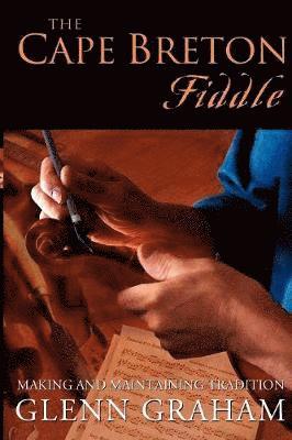 Glenn Graham - Cape Breton Fiddle, Häftad