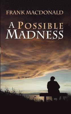 Frank MacDonald - Possible Madness, Häftad