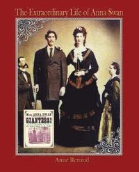Extraordinary Life of Anna Swan