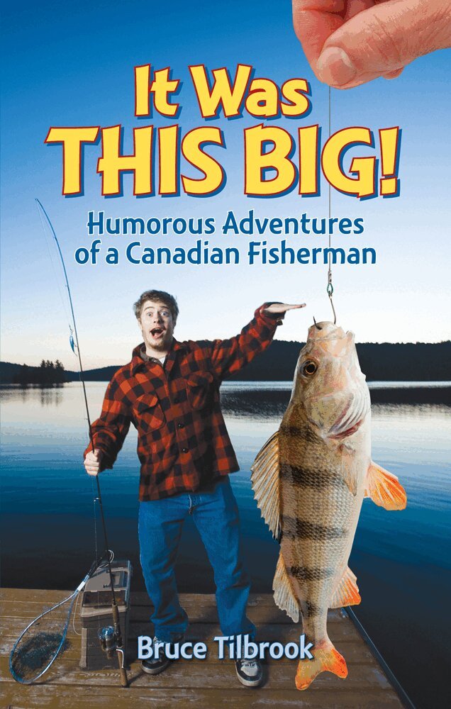 Bruce Tilbrook - It Was THIS Big!, Häftad
