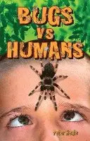 Peter Heule - Bugs vs Humans, Häftad. Tillgänglighet: Lägg i varukorg