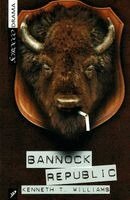 Kenneth T. Williams - Bannock Republic, Häftad