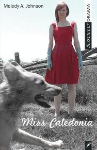 Melody Johnson - Miss Caledonia, Häftad. Tillgänglighet: Lägg i varukorg
