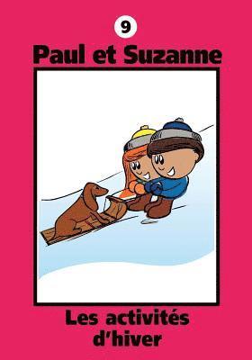 Janine Tougas - Paul et Suzanne - Les activités d'hiver, Häftad