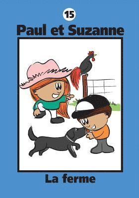 Janine Tougas - Paul et Suzanne - La ferme, Häftad