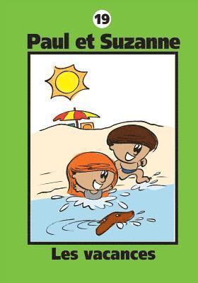 Janine Tougas - Paul et Suzanne - Les vacances, Häftad