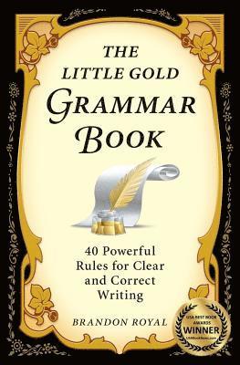 Brandon Royal, Jonathan K Cohen - Little Gold Grammar Book, Häftad