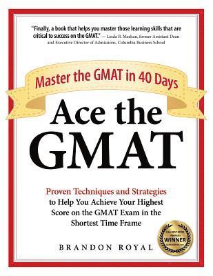 Brandon Royal - Ace the GMAT, Häftad