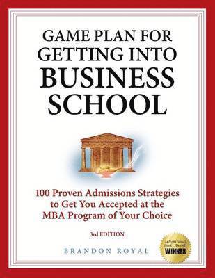 Brandon Royal, Rosa Cays - Secrets to Getting into Business School, Häftad
