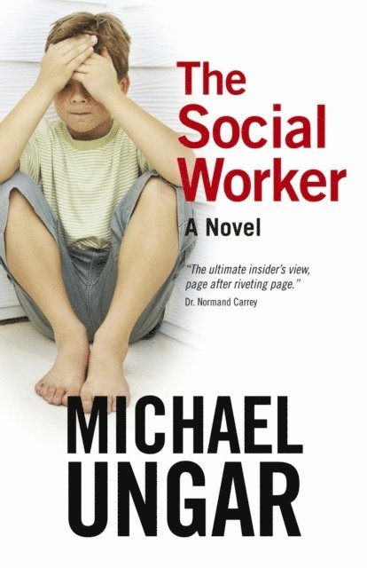 Michael Ungar - Social Worker, E-bok
