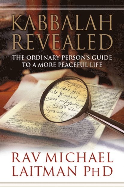 Rav Michael Laitman - Kabbalah Revealed, E-bok